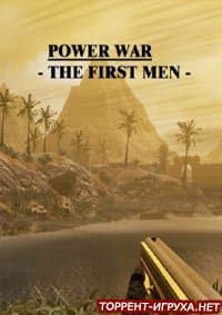 Power WarThe First Men