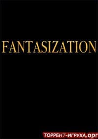 Fantasization