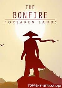 The Bonfire Forsaken Lands