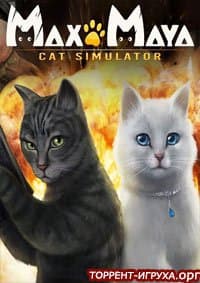 Max and Maya Cat Simulator