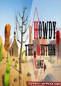 Howdy! The Western Game