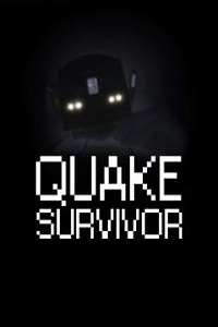 Quake Survivor