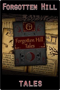 Forgotten Hill Tales