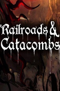 Railroads and Catacombs